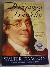 BENJAMIN FRANKLIN-AN AMERICAN LIFE by WALTER ISAACSON-SC-1ST EDITION-BRAND NEW