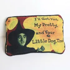 Wizard Of Oz Small Accent Pillow Wicked Witch Quote Embroidered 12" x 8"