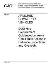 Armored commercial vehicles, DOD has procurement guidance, but Army could tak-,