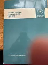 Original Mercedes-Benz service manual for 300SD (116.120) turbo diesel