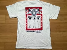 Vintage Men’s Small Budweiser Buttwiser Beer This Butts For You Mexico T Shirt