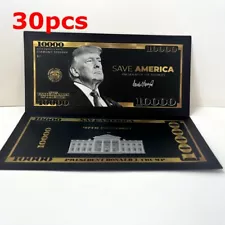 30pcs Black Gold Foil Banknote Donald Trump $10000 Dollar Bill Save America