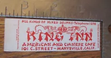 MARYSVILLE, CALIFORNIA: KING INN CHINESE FOOD (1934-43 MIDGET - GLUED BACK) -F18