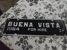 1964 Buena Vista For Hire License Plate Attachment