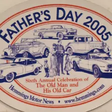 2005 Hemmings Motor News Father's Day Antique Old Car Old Man Show Meet Magnet