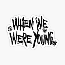 When we were Young Festival, Vinyl 3" Die Cut Sticker