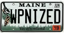 *99 CENT SALE* 2019 Maine Vanity License Plate #WPNIZED No Reserve