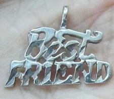 VINTAGE STERLING SILVER " BEST FRIEND" PENDANT Excellent