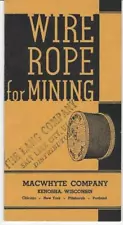 Wire Rope For Mining, Kenosha, Wisconsin & The Lang Co., Salt Lake, Utah 1932