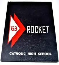 1963 The ROCKET Catholic High School for Boys Yearbook - Little Rock, AR