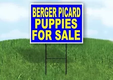 Berger Picard PUPPIES FOR SALE YELLOW BLUE Yard Sign Road with Stand LAWN SIGN