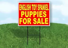 English Toy Spaniel PUPPIES FOR SALE YELLOW Yard Sign Road with Stand LAWN SIGN