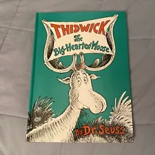 Dr. Seuss, Thidwick the Big-Hearted Moose, Hardcover