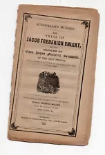 1839 Trial & Execution of Jacob Ehlert for Murder of Capt. of Ship Phoenix