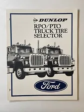 VTG 1982- Ford / Dunlop Trucks Tires (RPO / PTO Tire Secretor) *Sales Brochure*