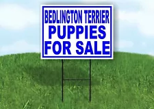 Bedlington Terrier PUPPIES FOR SALE BLUE Yard Sign Road with Stand LAWN SIGN