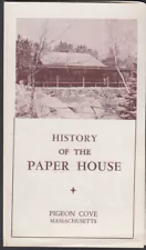 History of the Paper House visitor folder Pigeon Cove MA c 1950s