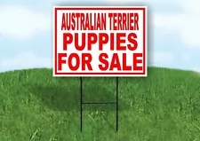 Australian Terrier PUPPIES FOR SALE RED Yard Sign Road with Stand LAWN SIGN