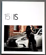 2015 LEXUS IS PREMIUM SALES BROCHURE CATALOG ~ 26 PAGES ~ 9" X 11"