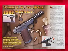 Vintage 1998 Magazine Article/Print Ad U.S. Model 1907 Savage Historical Article