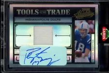 2004 Donruss Absolute PEYTON MANNING Tools Of The Trade Game Worn Patch Auto /25