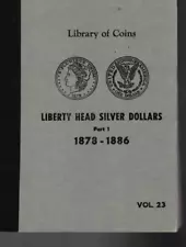 Library of Coins Morgan Liberty Head Silver Dollars 1878--1886 USED # 2