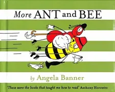 More Ant and Bee by Angela Banner (hardcover)