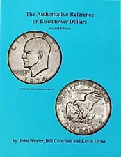 Authoritative Reference Eisenhower Dollars 2nd ed(latest) Crawford,Wexler,Flynn