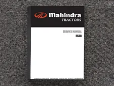 MAHINDRA WHEEL TRACTORS 2538 Repair Service Shop Manual