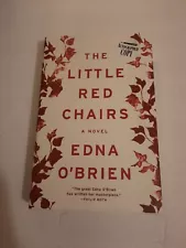 Signed - The Little Red Chairs by Edna O'Brien