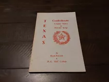 Texas Confederate County Notes & Private Scrip 1961 by Hank Bieciuk Currency