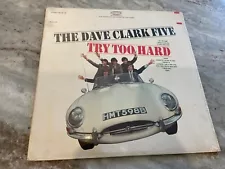 THE DAVE CLARK FIVE LP Try Too Hard 1966 EPIC BN 24198 - SEALED OG PRESS