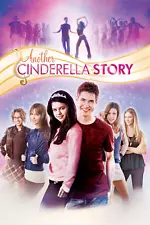 Another Cinderella Story Movie Poster Selena Gomez