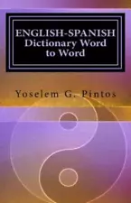 English-Spanish Dictionary-Word To Word