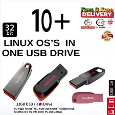 10+ 32bit Linux OS in 64GB USB Drive, Live RUN OR INSTALL for OLD PCs & Laptops