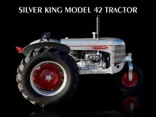 Silver King Model 42 Tractor New Metal Sign: 12x16" - Free Shipping