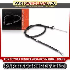 New Front Parking Brake Cable for Toyota Tundra 2000-2005 Manual Transmission