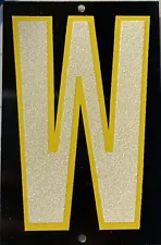 Reflective House Letters “W”-Vintage NOS,New Metal Alphabet w/Yellow Outline