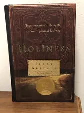 Holiness Day by Day: Transformational Thoughts for Your Spiritual Journey De...