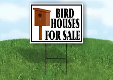 BIRD HOUSES FOR SALE Yard Sign with Stand LAWN SIGN