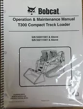 Bobcat T300 Track Loader Operation & Maintenance Manual Owner's 3 #6904166