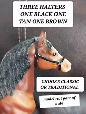 Breyer stone Three custom halters