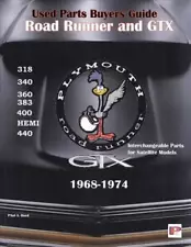 1968-1974 Road Runner GTX Parts Interchange Manual Plymouth Belvedere Satellite