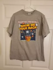 Phantom Fireworks T-Shirt "Show Me Your Rack" Size-Large/Gray