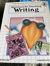 SHORTCUTS FOR TEACHING WRITING GRADES 3-7 LANGUAGE ARTS ACTIVITY BOOK NEW SCHOOL