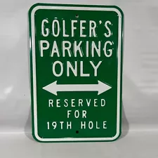 Golfer's Reserved Parking For 19th Hole Metal Sign 18 X 12 Heavy Metal Wall Art