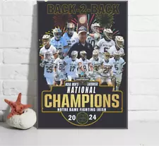 SALE_Dame Fighting Irish Back 2 Back 2024 Lacrosse National... Poster_RE-PRINT