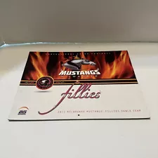 Milwaukee Mustangs Arena Football 2012 Mustangs Filies Dance Team Calendar