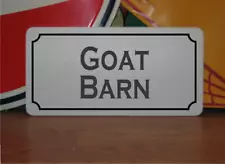 Goat Barn Metal Sign