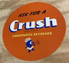 Ask For Orange Crush Crushie Logo 12" Metal Tin Aluminum Sign